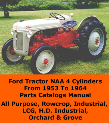 FORD NAA TRACTOR PART CATALOG MAN FORD NAA TRACTOR PART CATALOG MAN